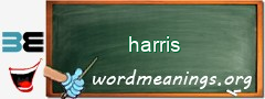 WordMeaning blackboard for harris